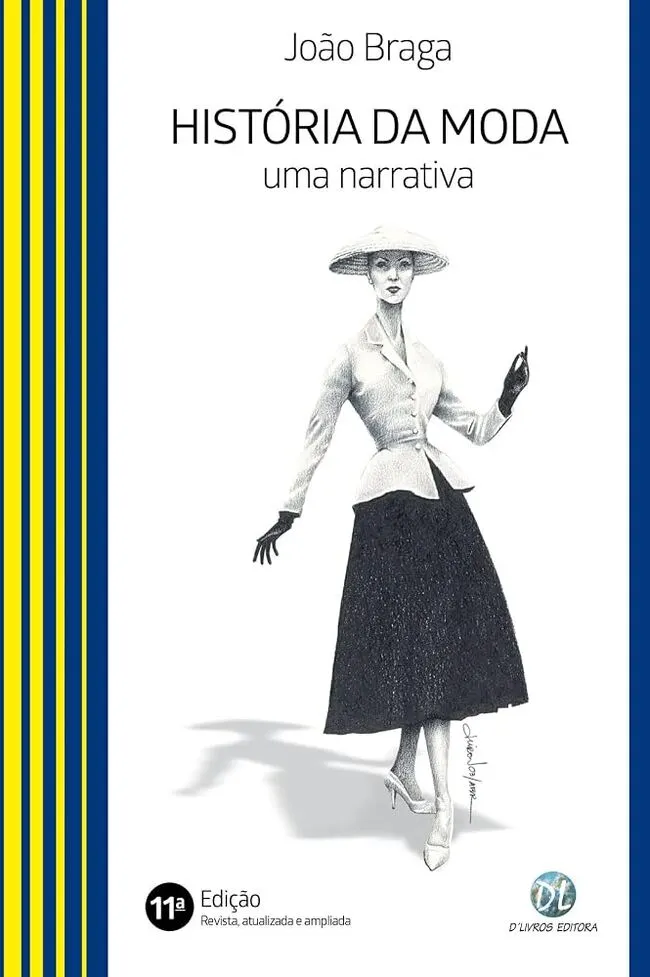 Livros que ajudam a entender a história da moda Livros que ajudam a entender a história da moda