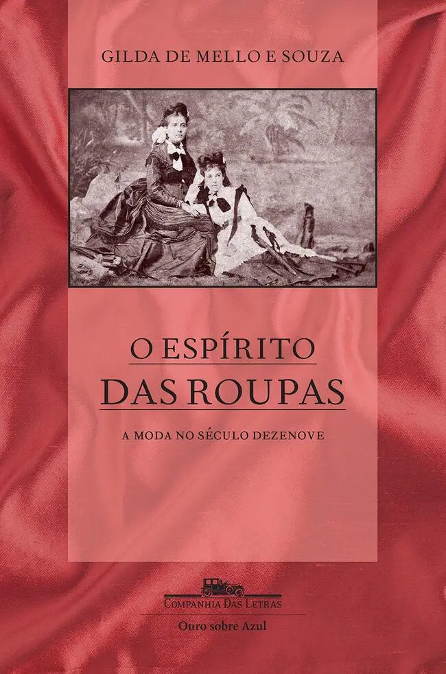 Livros que ajudam a entender a história da moda Livros que ajudam a entender a história da moda